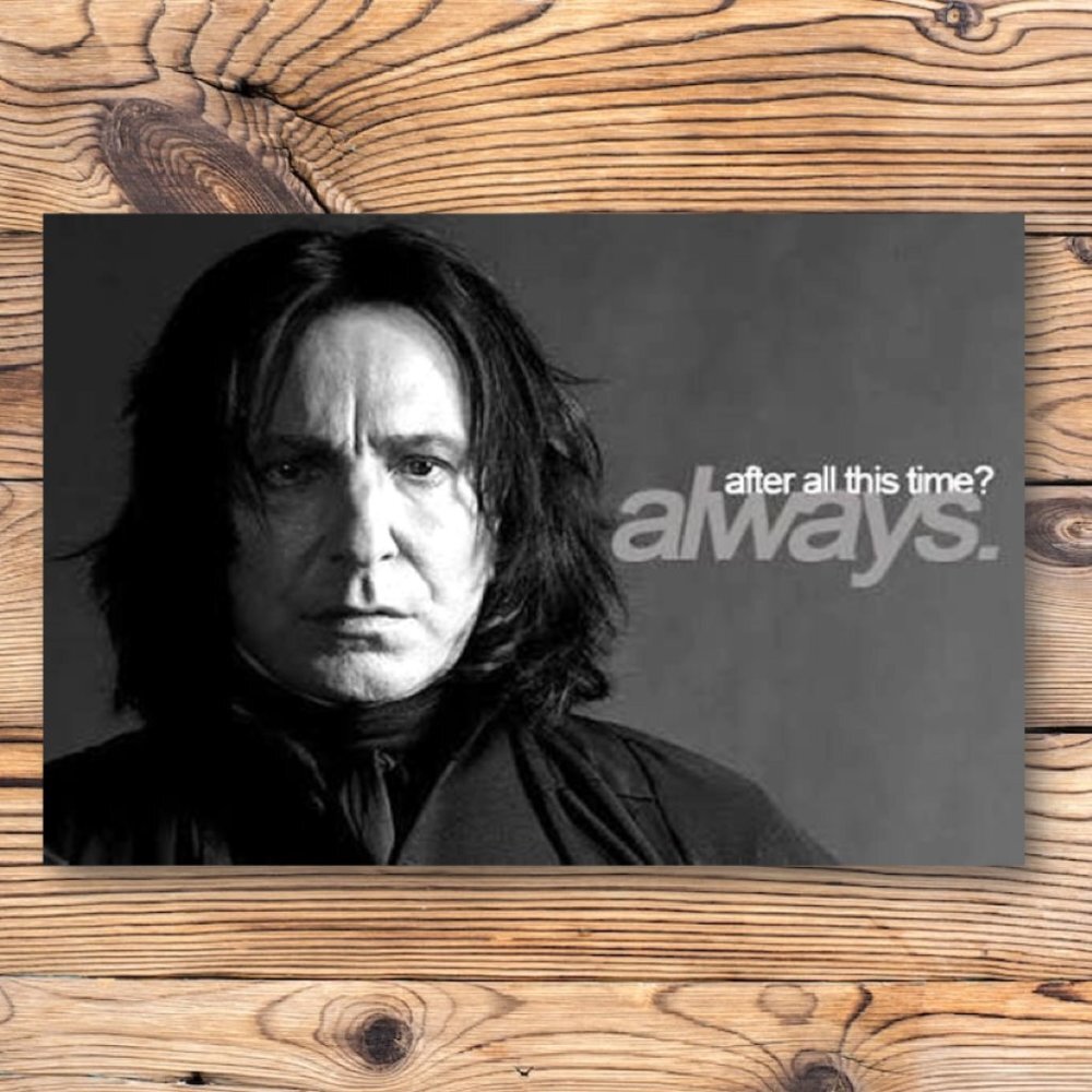 Harry Potter Severus Snape After All This‎ Time Always Refrigerator Magnet